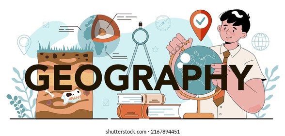 Geografische typografische Header. Schüler lernen das Land und die Bewohner der Erde. Kartierung und Umweltforschung. Geologie und Kartographie studieren. Flache Vektorgrafik