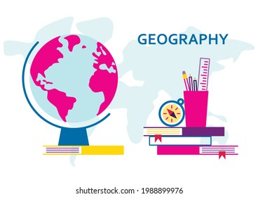 Geography vector illustration for school subject design. Globe, maps, compass and others school subjects. School and study subjects. Geography science vector illustration. Education and science banner