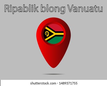 Geolocation or geotag sign with Beautiful national flag of Republic of Vanuatu, original colors and proportion. Simply vector illustration eps10, from countries flag set.