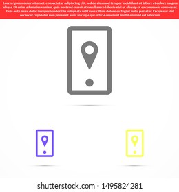 Geolocation phone vector icon . Geolocation phone to search icon. Geolocation phone for Internet icon.10 EPS and Lorem Ipsum.Geolocation phone flat design icon .