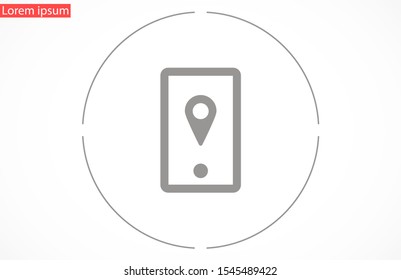 Geolocation phone vector icon . Geolocation phone to search icon. Geolocation phone for Internet icon.10 EPS and Lorem Ipsum.Geolocation phone flat design icon .