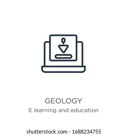 Geology icon. Thin linear geology outline icon isolated on white background from e learning and education collection. Line vector sign, symbol for web and mobile