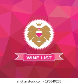Geometirc Background and Badge with the Grape Leaf and Glass of Wine for creative design project. 
