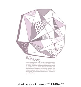 Geometric background illustration. Abstract hand drawn illustration. Plenty space for your text.