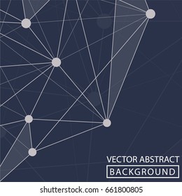 Geometric background. Internet connection, abstract sense of science and technology graphic design. Low poly vector background. Business concept.