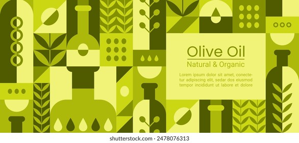 Geometric background with olive oil in bottles, black and green fruits and leaves. Vector abstract banner in minimal style with Mediterranean virgin cooking oil in glass jugs and olive branches