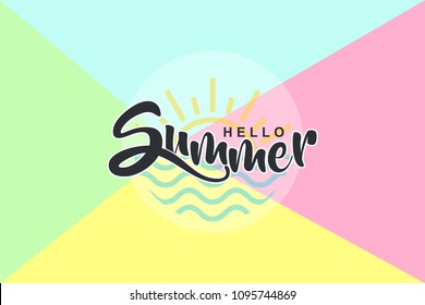 Geometric background, With Soft pastel color. And Hello Summer Lettering.
