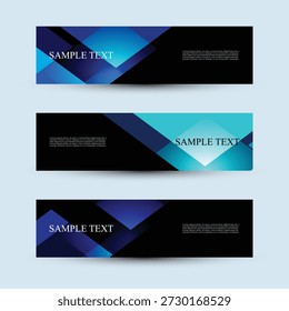 Geometric Banner Templates – Blue Horizontal Layouts with Sample Text on Black Background. A set of three horizontal banner templates featuring abstract geometric designs with overlapping translucent shapes in shades of blue, purple, and black. Each banner includes sample text and placeholder content, making them suitable for marketing, advertising, website headers, or business presentations. The layered shapes and gradient overlays create a dynamic and professional composition, while the black background enhances contrast and visual impact. Ideal for use in branding materials, promotional graphics, editorial layouts, and digital campaigns.