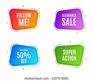 Geometric banners. Get Extra 50% off Sale. Discount offer price sign. Special offer symbol. Save 50 percentages. Follow me banner. Clearance sale. Vector