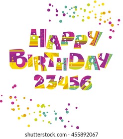 geometric childish style lettering isolated on white background. funny Happy Birthday words for kids