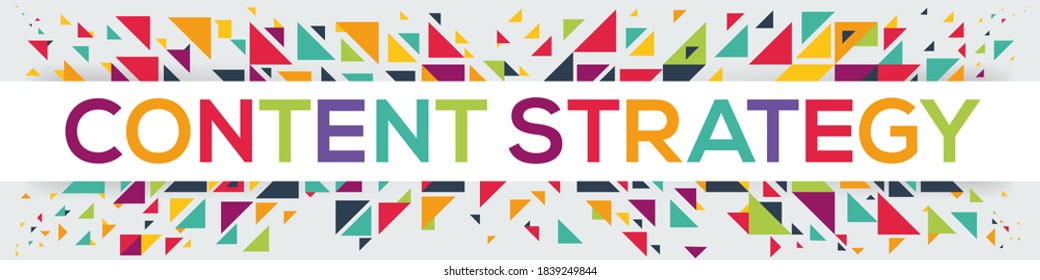 Geometric creative colorful (Content Strategy) text design ,written in English language, vector illustration.