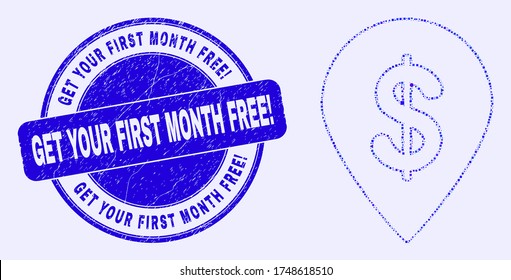 Icono de mosaico de marcadores geométricos del mapa del dólar y ¡Get Your First Month Free! sellado. Sello de textura azul vectorial redondeado con Get Your First Mont Free! título.