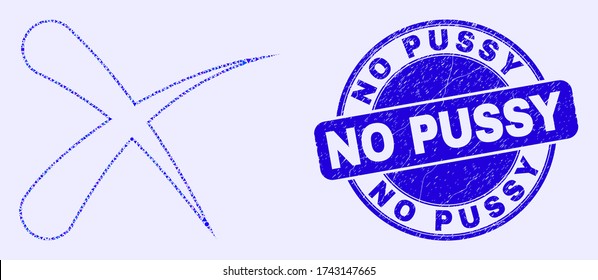 Geometric erase mosaic pictogram and No Pussy seal stamp. Blue vector rounded textured seal with No Pussy text. Abstract mosaic of erase combined of sphere, tringle, square geometric elements.