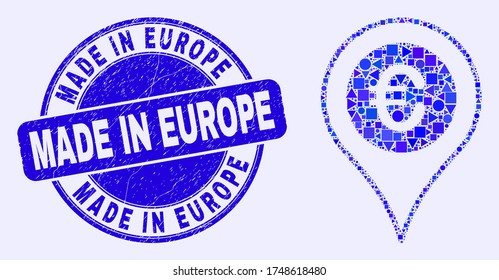 Geometric euro map marker mosaic icon and Made in Europe seal stamp. Blue vector round distress seal stamp with Made in Europe title. Abstract mosaic of euro map marker created of spheric, triangles,