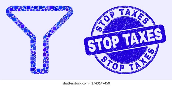 Geometric filter mosaic icon and Stop Taxes watermark. Blue vector rounded distress watermark with Stop Taxes caption. Abstract mosaic of filter constructed of circle, tringle, square geometric spots.