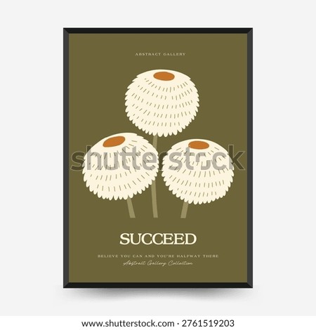 Geometric Flower Succeed Botanical Mid Century Poster