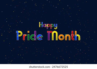 Geometric and Fun Typographic design Happy Pride Month Greeting Banner with LGBT Rainbow flag colors on a dark blue background. Vector Illustration. EPS 10.