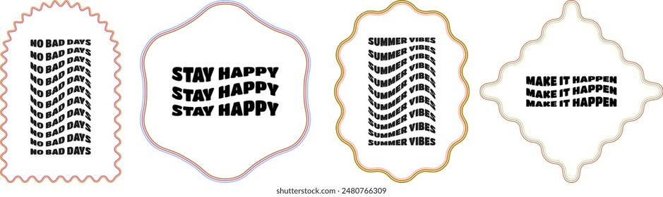 Geometric groovy frames with motivational wavy text and colorful lines. Vector design for cards, banners, invitations