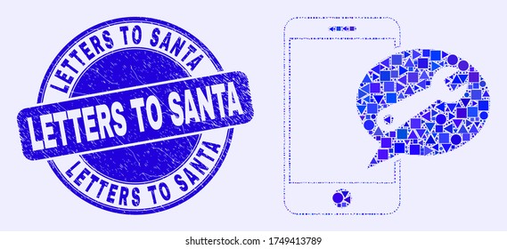 Geometric mobile service message mosaic icon and Letters to Santa seal stamp. Blue vector rounded scratched seal stamp with Letters to Santa phrase.