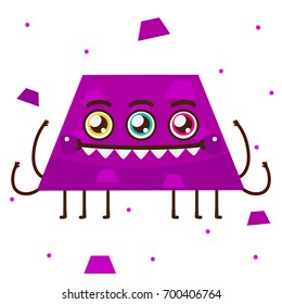 Geometric monster, purple trapezoid, shape, cartoon character, vector, isolated object on white background, children's illustration.