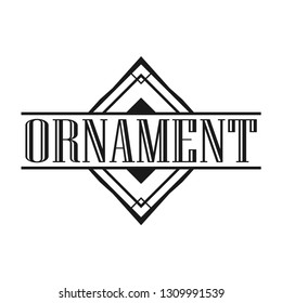 Geometric ornamental retro vintage art deco ornament, logo, badge, border frame for design and decoration. Vintage retro ornamental deco art design for logo, frame, border and badge. Retro art design.