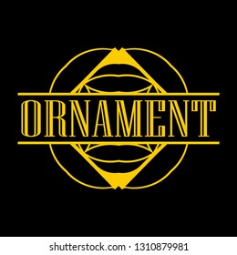 Geometric ornamental retro vintage art deco ornament, logo, badge, border frame for design and decoration. Vintage retro ornamental deco art design for logo, frame, border and badge. Retro art design.