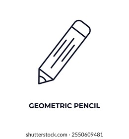 geometric pencil outline icon. Linear vector from education concept. Thin line geometric pencil icon isolated on white background