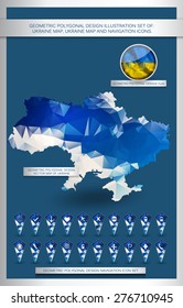 Geometric polygonal design illustrations set of: Ukraine map, Ukraine flag and navigation icons.  