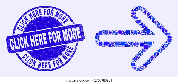 Geometric right direction arrow mosaic icon and Click Here for More stamp. Blue vector round grunge stamp with Click Here for More title. Abstract mosaic of right direction arrow designed of round,