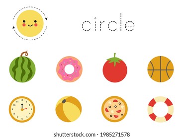 Geometric Shapes For Children. Worksheet For Learning Shapes. Circle Objects.