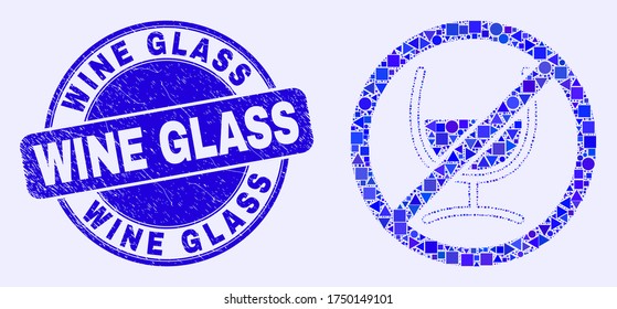 Geometric stop wine glass mosaic icon and Wine Glass stamp. Blue vector round grunge stamp with Wine Glass text. Abstract mosaic of stop wine glass composed of round, triangles,