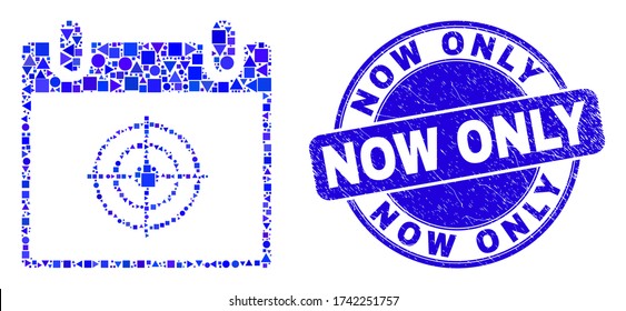 Geometric target calendar page mosaic pictogram and Now Only watermark. Blue vector round distress seal stamp with Now Only title. Abstract mosaic of target calendar page created of round, tringle,