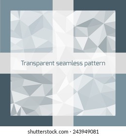 Geometric transparent seamless pattern  from triangles. Vector illustration.