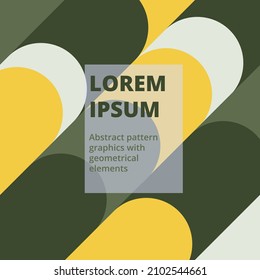 Geometric vector design with simple shapes on the background. Abstract pattern graphics with geometrical elements. Perfect for web banner, business presentation, textile design, fabric prints.
