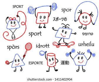 Geometrical figures, drawn with crayons and colored pencils with character and in various poses, play sports, a healthy lifestyle. The inscription "Sport" in different languages