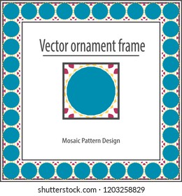 Geometrical pattern, frame, registration, ornament.