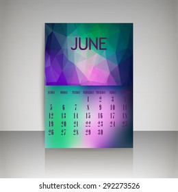 Geometrical polygonal triangles and blurred backgrounds 2016 calendar design for june month vector EPS10