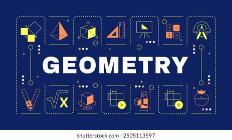 Geometry dark blue word concept. School subject. Trigonometry class. Mathematics education. Visual communication. Vector art with lettering text, editable glyph icons