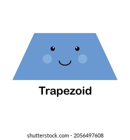 geometry funny trapezoid shape for preschool kids. vector illustration