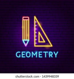 Geometry Neon Label. Vector Illustration of Education Promotion.