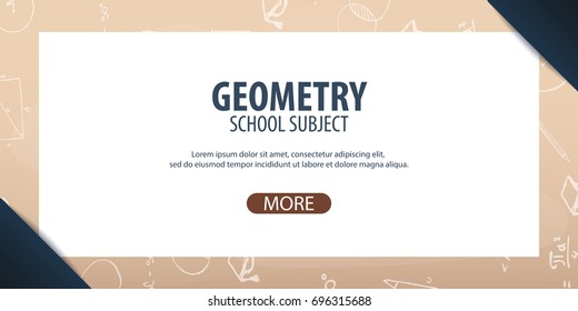 Geometry subject. Back to School background. Education banner