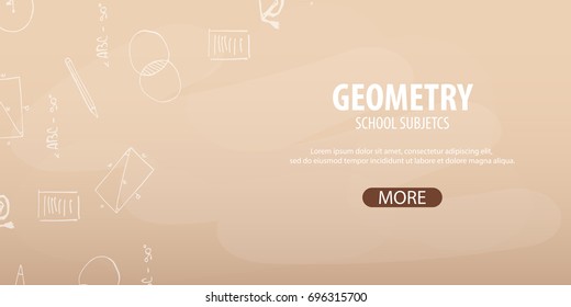 Geometry subject. Back to School background. Education banner