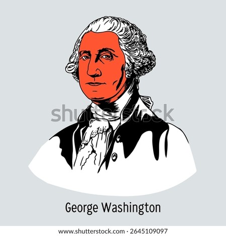 George Washington is an American statesman and politician, the first President of the United States of America, one of the Founding Fathers of the United States. Hand drawn vector illustration