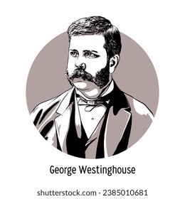 George Westinghouse was an American industrialist, engineer, and entrepreneur. Vector illustration hand drawn.