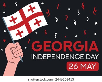 Georgia independence day 26 may. Georgia flag in hand. Greeting card, poster, banner template	 svg