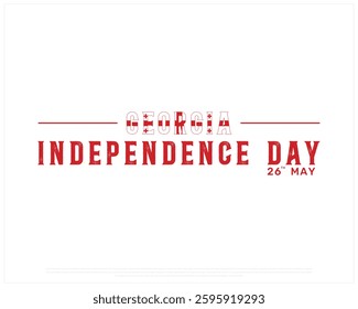 GEORGIA Independence Day on a white background, Vector design of Independence day of GEORGIA with flag typography, Typographic Design of GEORGIA National Day, Flag typography of GEORGIA