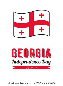 Georgia Independence Day, vector design for card, poster or banner. Text Georgia Independence Day, 26 may and Georgian flag isolated on white background.