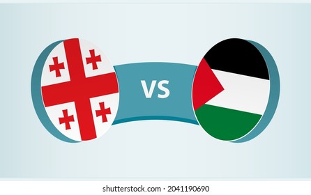 Georgia versus Palestine, team sports competition concept. Round flag of countries.