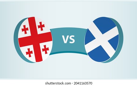 Georgia versus Scotland, team sports competition concept. Round flag of countries.