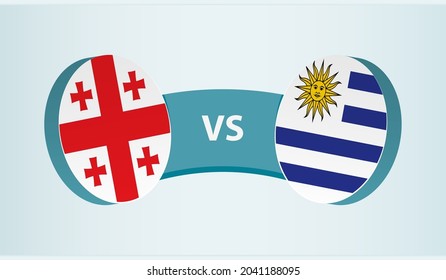 Georgia versus Uruguay, team sports competition concept. Round flag of countries.